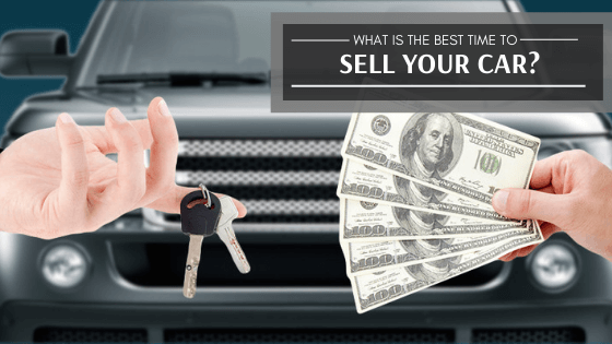 When Is The Best Time To Sell Your Car?